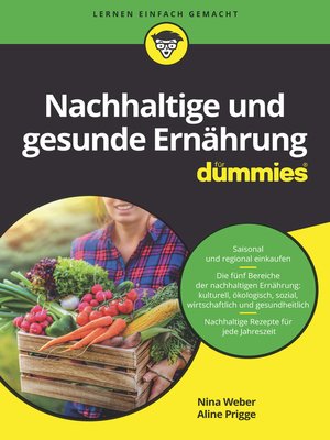 cover image of Nachhaltige und gesunde Ern&auml;hrung f&uuml;r Dummies